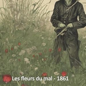 Les fleurs du mal